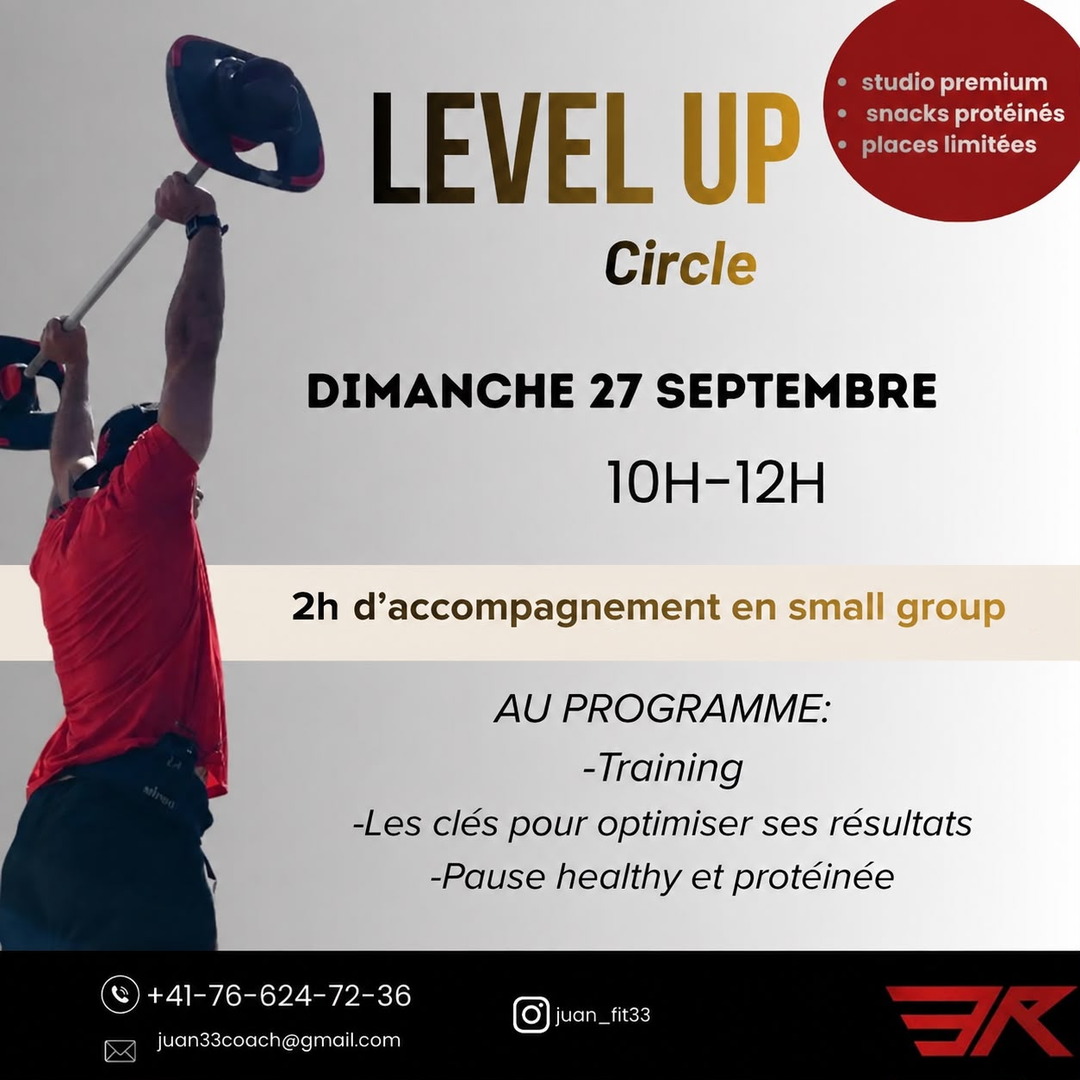 Affiche Level Up Circle : le titre en lettres dorées sur fond clair, dimanche 27 septembre, 10h-12h, le programme de la matinée, et Juan de dos en t-shirt rouge soulevant une barre au-dessus de sa tête